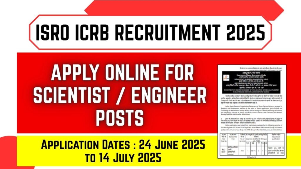 ISRO ICRB Recruitment 2025