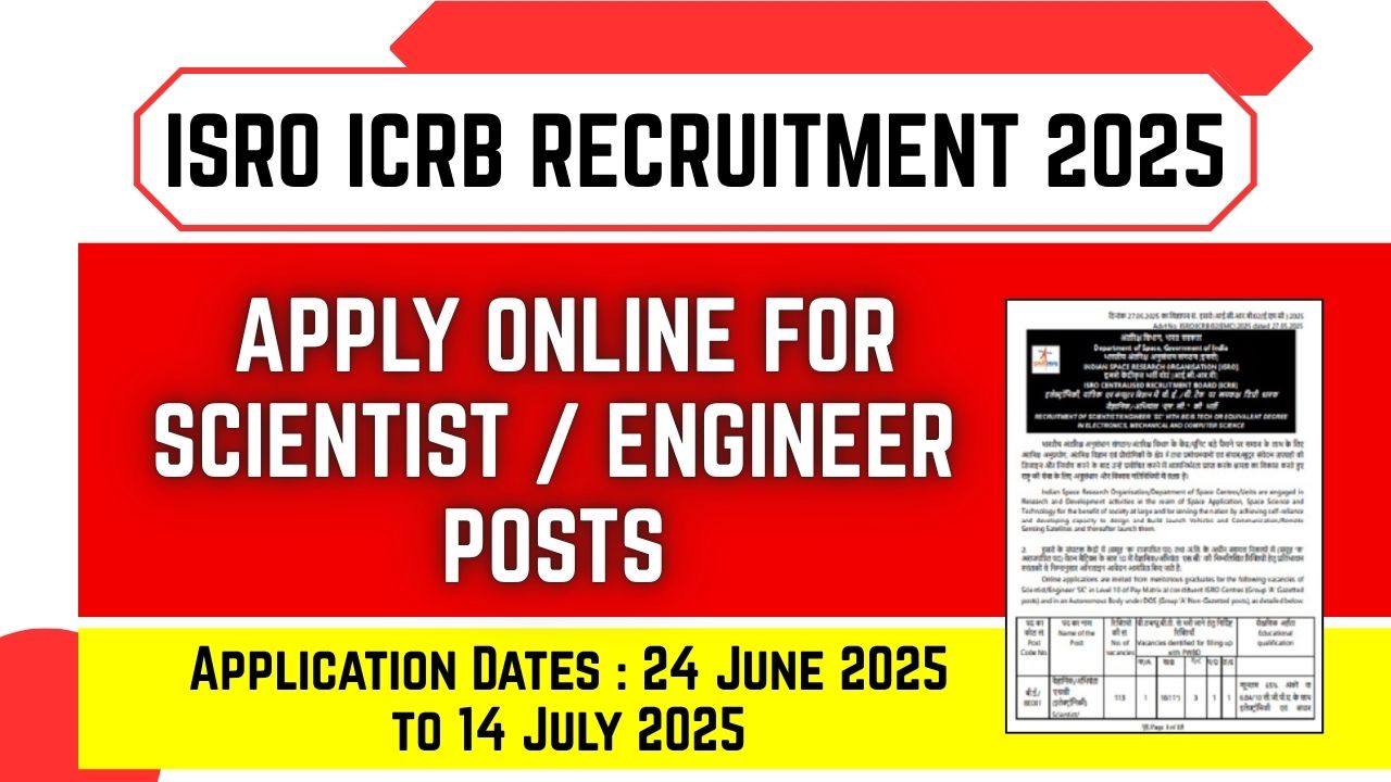 ISRO ICRB Recruitment 2025